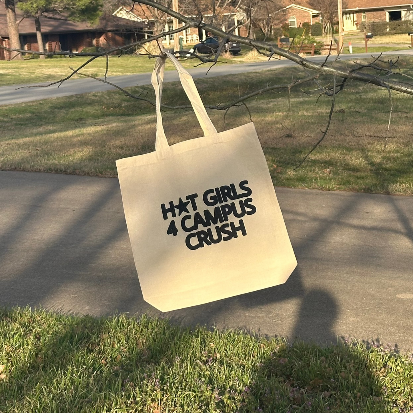 Hot Girls 4 Campus Crush Tote Bag